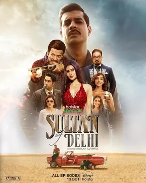 Sultan of Delhi (2023) Season 1 Complete Hindi (MULTI AUDIO) – –