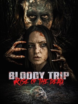 Bloody Trip: Rise of the Dead (2025) Hindi (MULTI AUDIO) – –