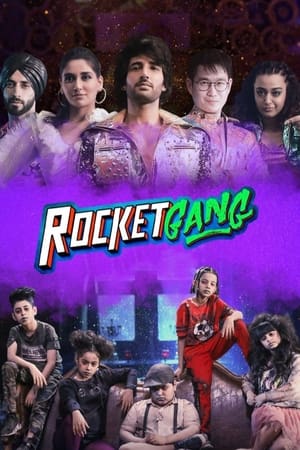 Rocket Gang 2022 Hindi Movie –